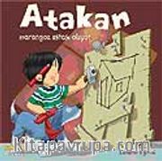 Atakan Marangoz Ustası Oluyor (Ciltsiz)