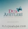 Dua Ayetleri/Meal, Açıklama, Esma-i Hünsa Yorumları (Ciltli)
