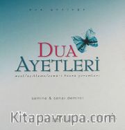 Dua Ayetleri/Meal, Açıklama, Esma-i Hünsa Yorumları (Ciltli)