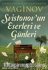 Svistonov'un Eserleri ve Günleri