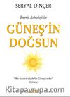 Enerji Astroloji ile Güneş'in Doğsun