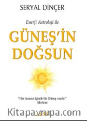 Enerji Astroloji ile Güneş'in Doğsun