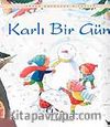 Karlı Bir Gün (Karton Kapak)