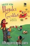 Hayalci Çocuklar
