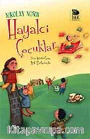 Hayalci Çocuklar
