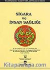 Sigara ve İnsan Sağlığı