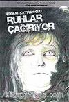 Ruhlar Çağırıyor