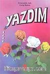 Yazdım Erzurumlu Aşık Garip Bektaş