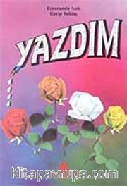 Yazdım Erzurumlu Aşık Garip Bektaş