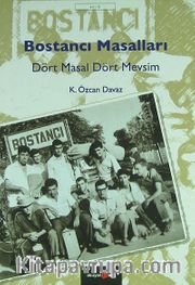 Bostancı Masalları /Dört Masal Dört Mevsim