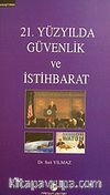 21. Yüzyılda Güvenlik ve İstihbarat