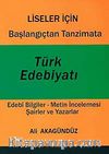 Başlangıçtan Tanzimata Türk Edebiyatı & Edebi Bilgiler - Metin İncelemesi Şairler ve Yazarlar