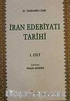 İran Edebiyatı Tarihi I. Cilt