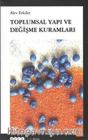 Toplumsal Yapı ve Değişme Kuramları