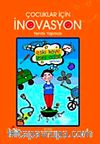 Çocuklar İçin İnovasyon