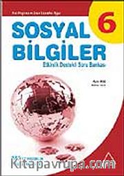 Sosyal Bilgiler-6 <br /> Etkinlik Destekli Soru Bankası