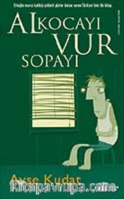 Al Kocayı Vur Sopayı