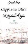 Cappafantastica Kapadokya (13,5-20,5)