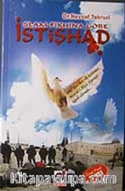 İslam Fıkhına Göre İstişhad