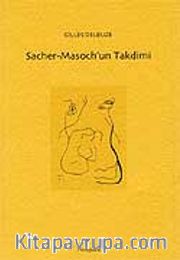 Sacher Masoch'un Takdimi