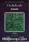 Hadislerde Tevekkül (Allah'a Dayanmak)