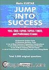 Jump Into Success YDS-ÜDS-KPDS-KPSS-TOEFL and Proficiency Exams