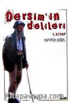 Dersim'in Delileri 1. Kitap