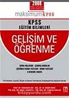 Maksimum KPSS Eğitim Bilimleri - Gelişim ve Öğrenme 2008