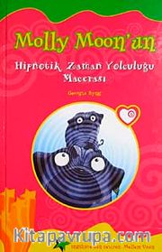 Molly Moonun Hipnotik Zaman Yolculuğu Macerası