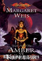 Amber ve Küller / Karanlık Havari Serisi 1. Kitap