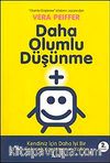 Daha Olumlu Düşünme