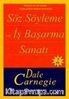 Söz Söyleme ve İş Başarma Sanatı (Cep Boy)
