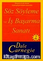 Söz Söyleme ve İş Başarma Sanatı (Cep Boy)