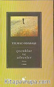 Çocuklar ve Adresler
