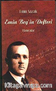 Emin Beyin Defteri - Hatıralar