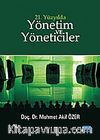 21. Yüzyılda Yönetim ve Yöneticiler