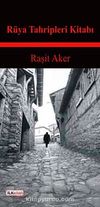 Rüya Tahripleri Kitabı & İnsanlar ve Hayatlar