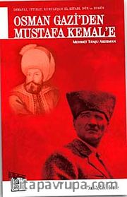 Osman Gazi'den Mustafa Kemal'e