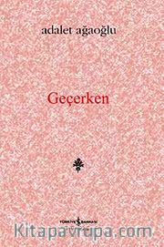 Geçerken Denemeler, Değiniler (Ciltli)