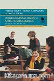 Okulda Çatışma Çözme ve Akran Arabuluculuk Program Rehberi