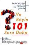 Ve Böyle 101 Soru Daha