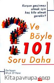 Ve Böyle 101 Soru Daha