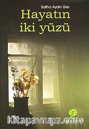 Hayatın İki Yüzü