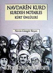 Navdaren Kurd / Kurdish Notables / Kürt Ünlüleri