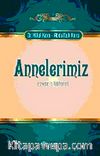 Annelerimiz / Ezvac-ı Tahirat