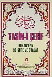 Yasin-i Şerif / Kur'an'dan 38 Sure ve Dualar