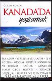 Kanada'da Yaşamak
