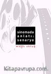Sinemada Anlatı: Senaryo