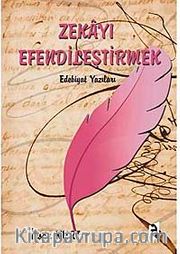 Zekayı Efendileştirmek