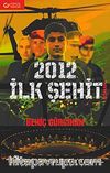 2012 İlk Şehit